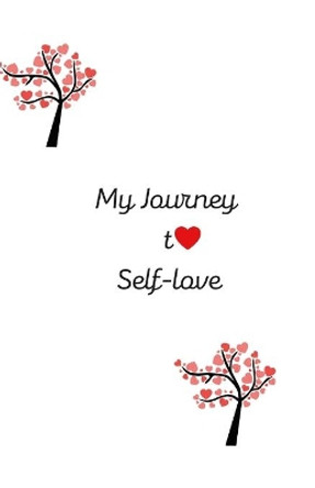 My journey to self-love by D Williams 9781300583325
