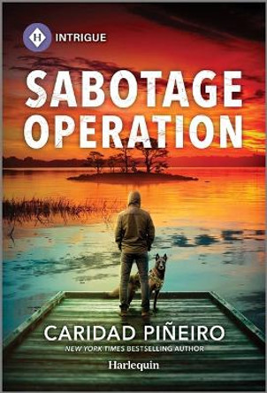 Sabotage Operation by Caridad Pi�eiro 9781335591661