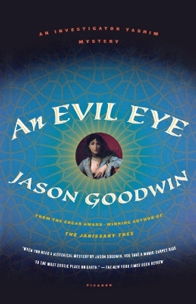 Evil Eye by Jason Goodwin 9781250002433