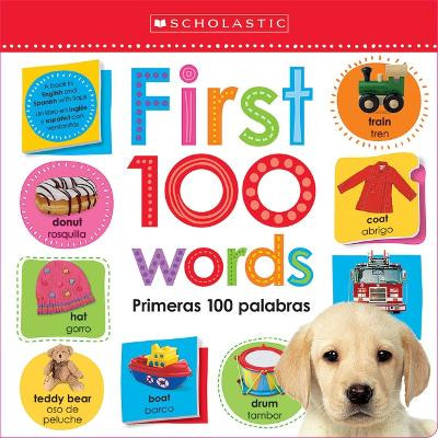 First 100 Words / Primeras 100 Palabras: Scholastic Early Learners (Lift the Flap) by Scholastic 9781338745733