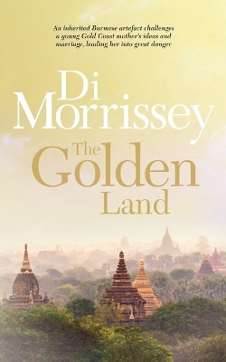 The Golden Land by Di Morrissey 9781250053244