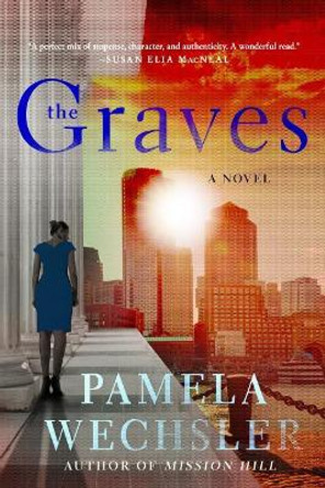 The Graves by Pamela Wechsler 9781250160553