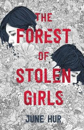 The Forest of Stolen Girls by June Hur 9781250821157