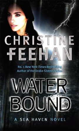 Water Bound: Number 1 in series by Christine Feehan