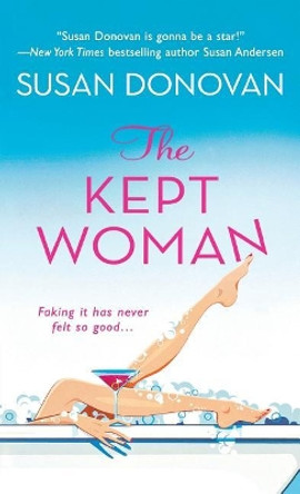 Kept Woman by Susan Donovan 9781250089939