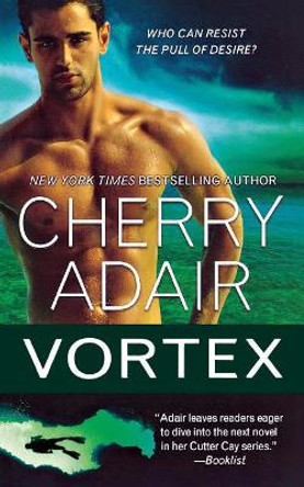 Vortex by Cherry Adair 9781250305824