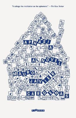 Aphasia by Mauro Javier Cardenas 9781250800336