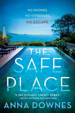 The Safe Place by Anna Downes 9781250264817