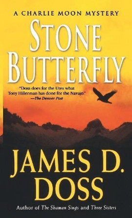 Stone Butterfly by James D Doss 9781250314703