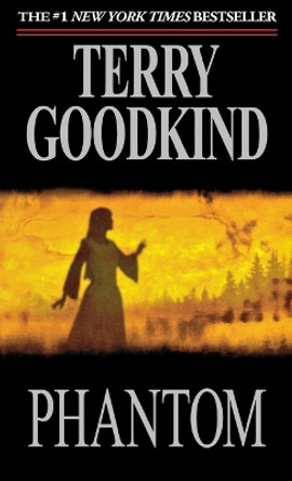 Phantom by Terry Goodkind 9781250806697