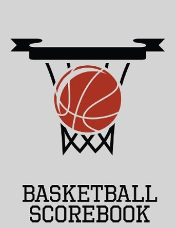 Basketball Scorebook: 50 Game Scorebook for Basketball Games (8.5 x 11) by Chad Alisa 9781096763512
