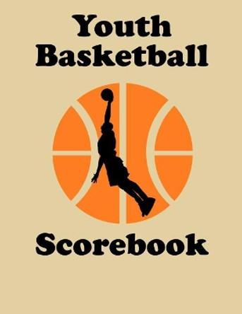 Youth Basketball Scorebook: 50 Game Scorebook with Scoring by Quarters (8.5 x 11) by Chad Alisa 9781096765110