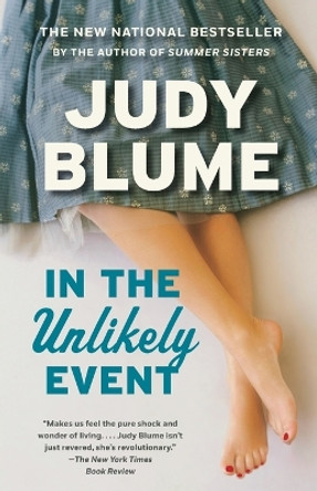 In the Unlikely Event by Judy Blume 9781101873984