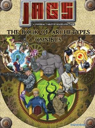 Jags Archetypes Hardcover by Marco Chacon 9780996933025