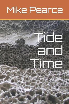 Tide and Time by Mike Pearce 9781096952763