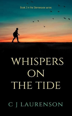 Whispers on the Tide by C J Laurenson 9781097141449