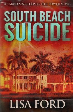 South Beach Suicide by Lisa Ford 9781097172764