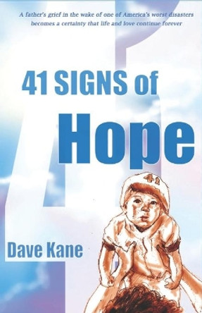 41 Signs of Hope by Dave Kane 9781098631185