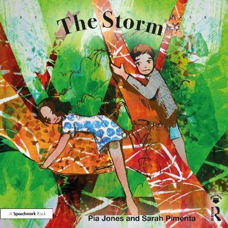 The Storm: For Children Growing Through Parents' Separation by Pia Jones