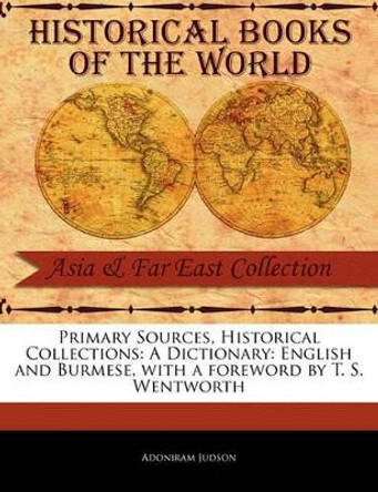 A Dictionary: English and Burmese by Adoniram Judson 9781241114350