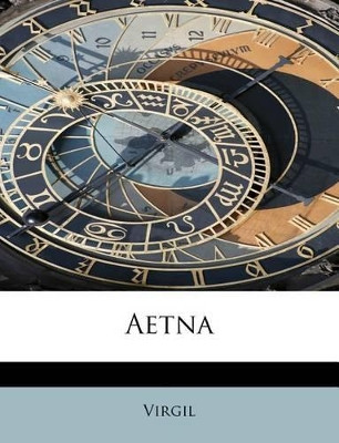 Aetna by Virgil 9781241276256