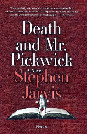 Death and Mr. Pickwick by Stephen Jarvis 9781250094667