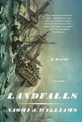 Landfalls by Naomi J Williams 9781250097491