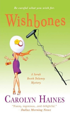 Wishbones by Carolyn Haines 9781250097989