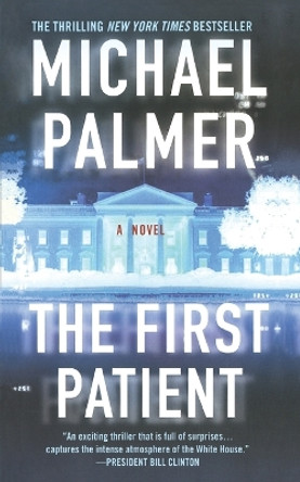 First Patient by Michael Palmer 9781250100382