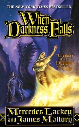 When Darkness Falls by Mercedes Lackey 9781250189400