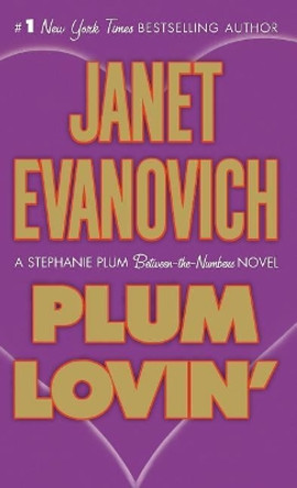 Plum Lovin' by Janet Evanovich 9781250249715