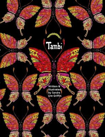 Tambi by Sandra Ure Griffin 9781257966141