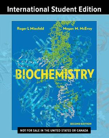 Biochemistry by Roger L. Miesfeld