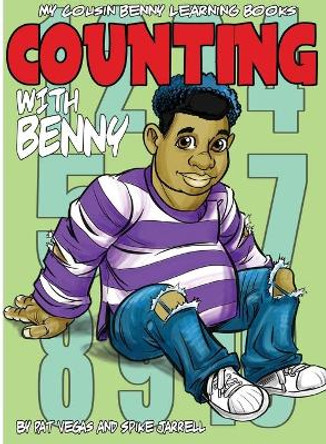 Counting With Benny: Counting With Benny by Pat Vegas 9780578773483