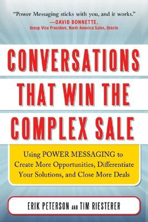 Conversations That Win the Complex Sale (Pb) by Erik Peterson 9781265784911