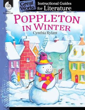Poppleton in Winter: An Instructional Guide for Literature by Tracy Pearce 9781425889616