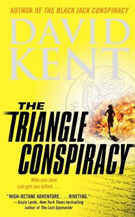 The Triangle Conspiracy by David Kent 9781451641752