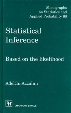 Statistical Inference Based on the likelihood by Adelchi Azzalini