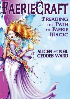 Faeriecraft by Neil Ward 9781401906108