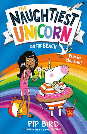 The Naughtiest Unicorn on the Beach by Pip Bird 9781405297189