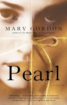 Pearl by Mary Gordon 9781400078073