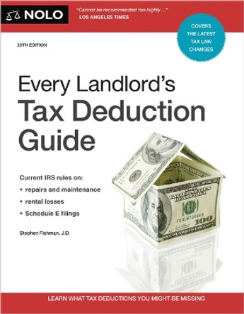 Every Landlord's Tax Deduction Guide by Stephen Fishman 9781413331394