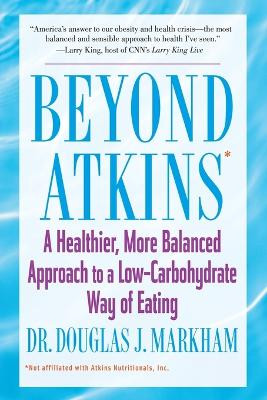 Beyond Atkins T by Doug Markham 9781416503552