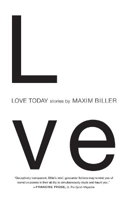 Love Today by Maxim Biller 9781416572664