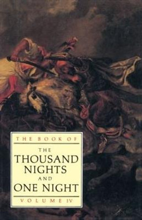 The Book of the Thousand and One Nights (Vol 4) by J. C. Mardrus