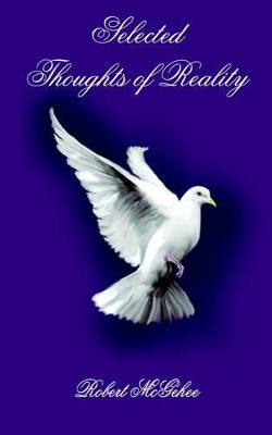 Selected Thoughts of Reality by Robert McGehee 9781420864113