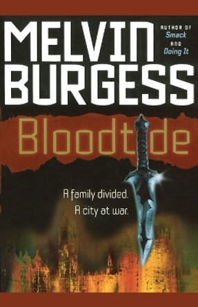 Bloodtide by Melvin Burgess 9781416936152