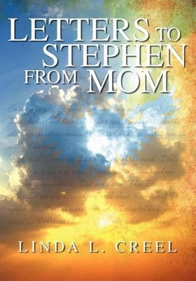 Letters to Stephen by Linda L Creel 9781419654787
