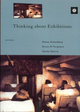 Thinking About Exhibitions by Bruce W. Ferguson