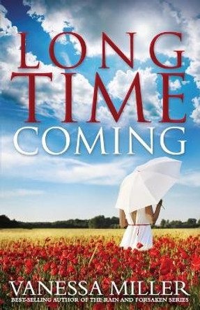 Long Time Coming by Vanessa Miller 9781426707681 Long Time Coming by Vanessa Miller 9781426707681